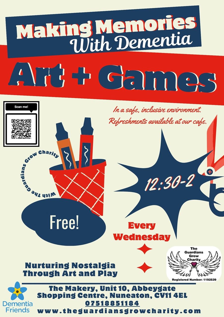 Art   Games poster - Making Memories with Dementia at The Makery 